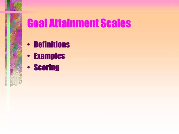 goal attainment scales