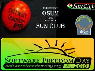 Introduction to OSUM And Revival of Sun Club