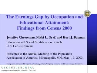 The Earnings Gap by Occupation and Educational Attainment: Findings from Census 2000