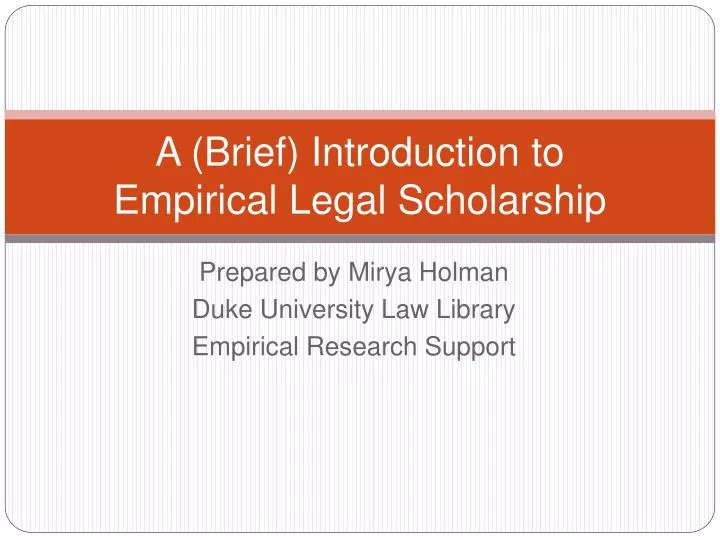 a brief introduction to empirical legal scholarship