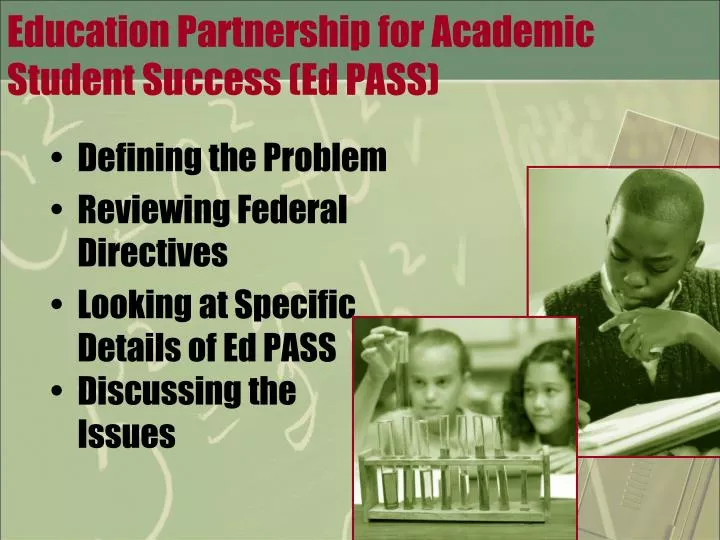 education partnership for academic student success ed pass