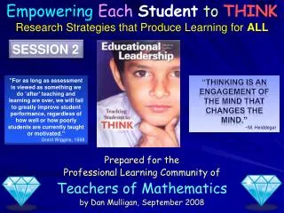 Prepared for the Professional Learning Community of Teachers of Mathematics by Dan Mulligan, September 2008