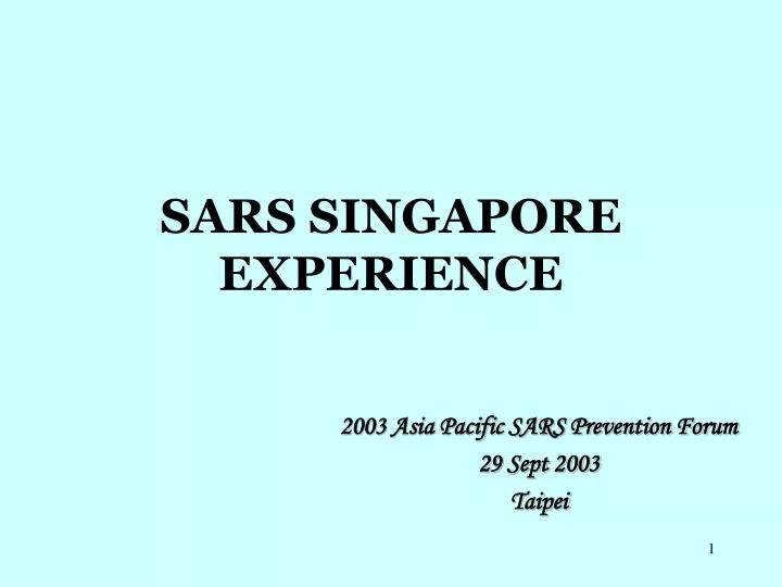 sars singapore experience