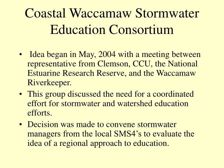 coastal waccamaw stormwater education consortium