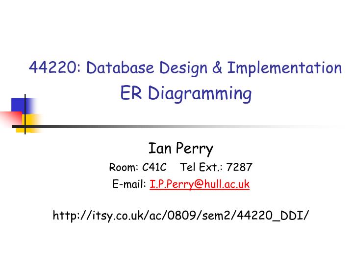 44220 database design implementation er diagramming