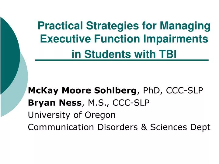 practical strategies for managing executive function impairments in students with tbi
