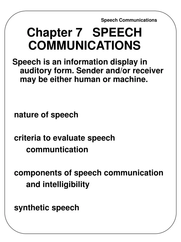 chapter 7 speech communications