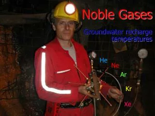 Noble Gases Groundwater recharge temperatures