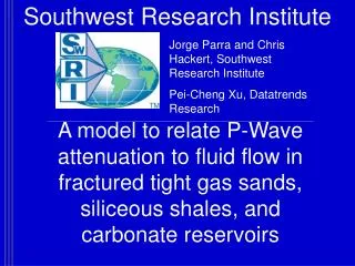 A model to relate P-Wave attenuation to fluid flow in fractured tight gas sands, siliceous shales, and carbonate reservo