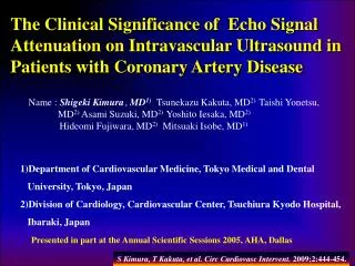 The Clinical Significance of Echo Signal Attenuation on Intravascular Ultrasound in Patients with Coronary Artery Disea