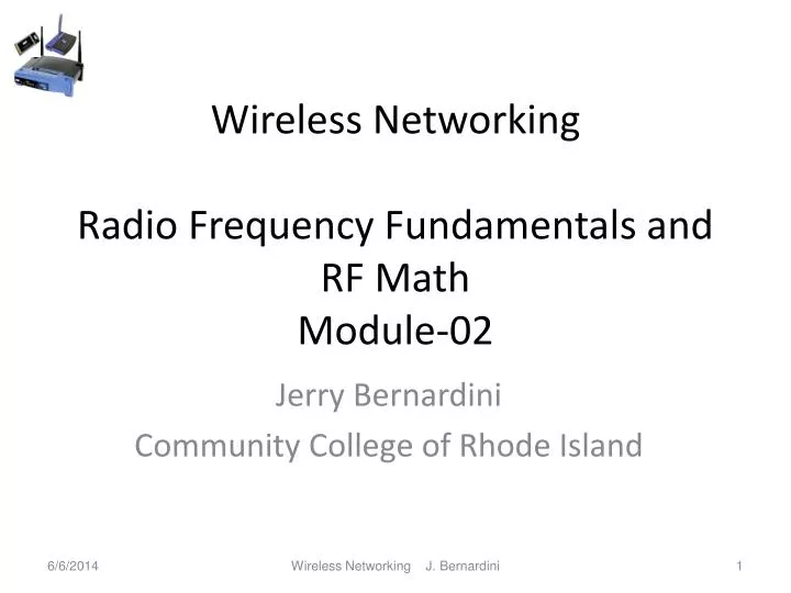 wireless networking radio frequency fundamentals and rf math module 02