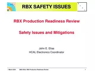RBX SAFETY ISSUES