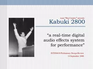 Kabuki 2800