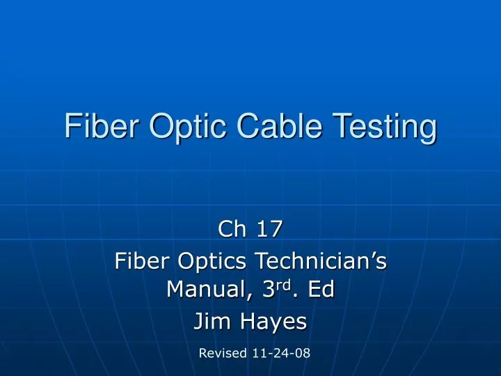 fiber optic cable testing