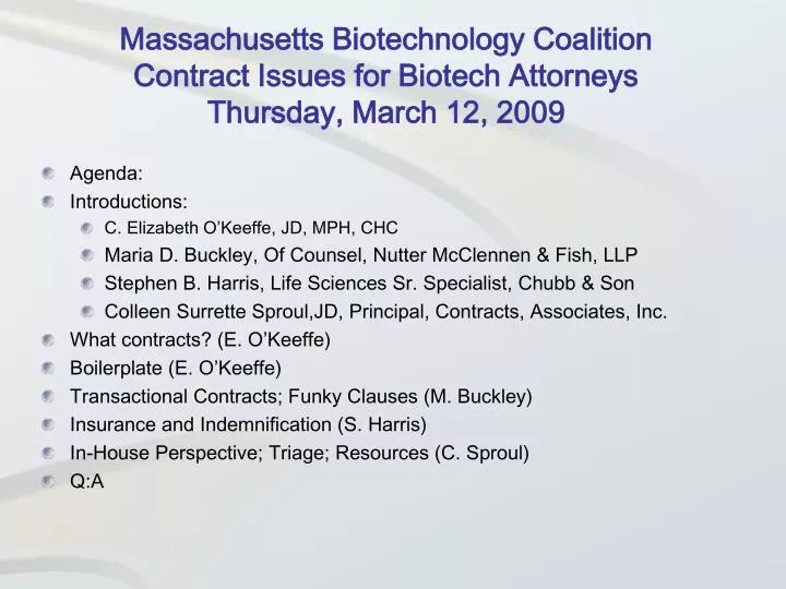 massachusetts biotechnology coalition contract issues for biotech attorneys thursday march 12 2009