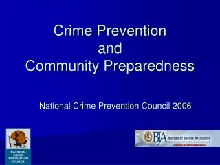 Crime Prevention and Community Preparedness
