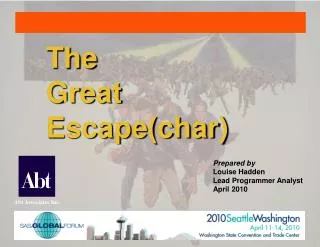 The Great Escape(char)