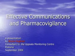 Effective Communications and Pharmacovigilance