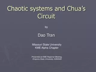 Chaotic systems and Chua’s Circuit