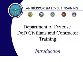 Department of Defense DoD Civilians and Contractor Training Introduction