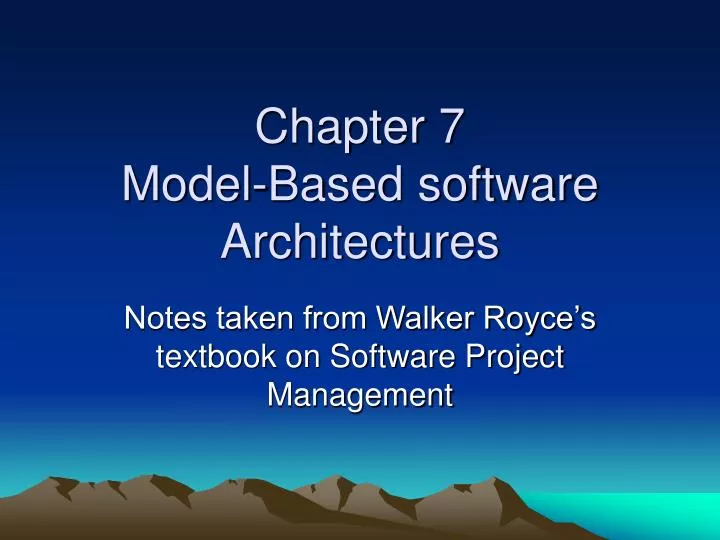 chapter 7 model based software architectures