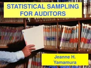 STATISTICAL SAMPLING FOR AUDITORS