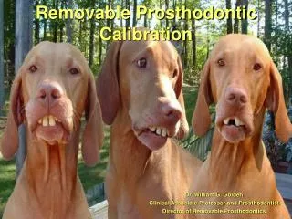 Removable Prosthodontic Calibration