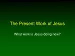 The Present Work of Jesus - slide 1