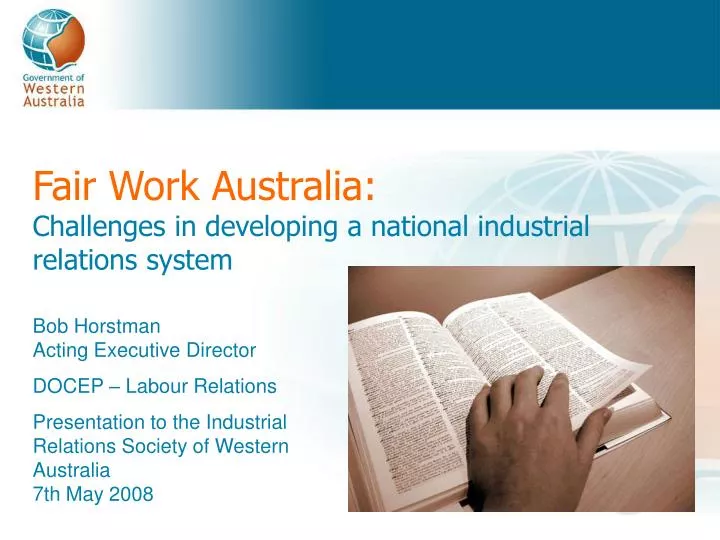 fair work australia challenges in developing a national industrial relations system