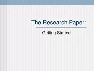 The Research Paper: