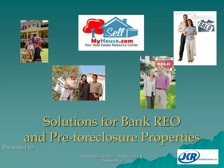 solutions for bank reo and pre foreclosure properties