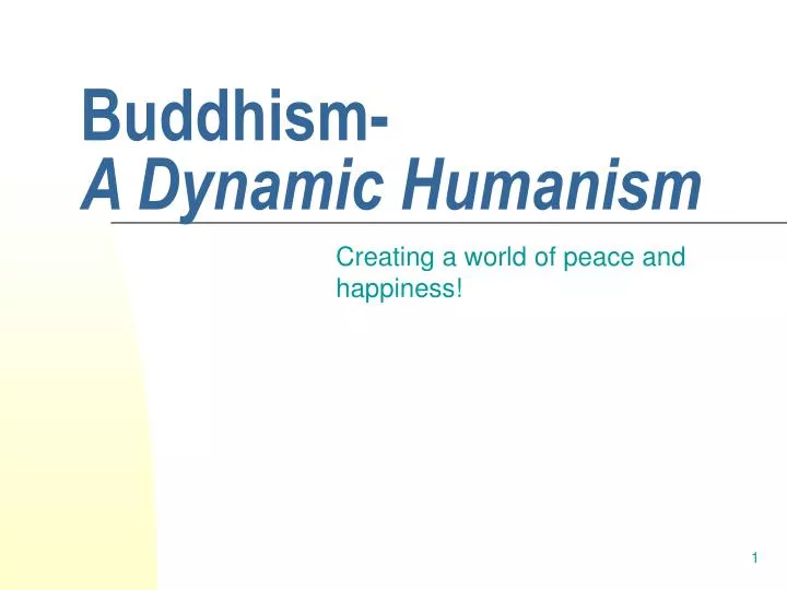 buddhism a dynamic humanism
