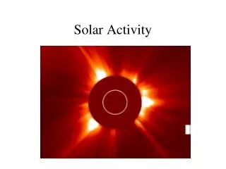Solar Activity