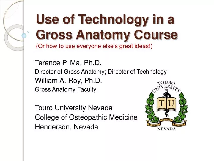 use of technology in a gross anatomy course