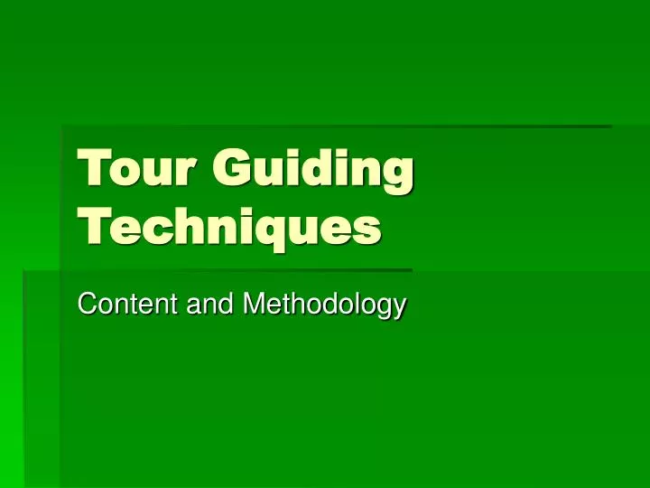 tour guiding techniques