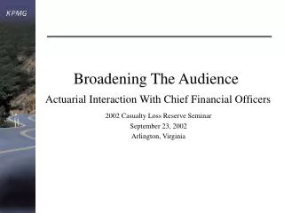 Broadening The Audience Actuarial Interaction With Chief Financial Officers