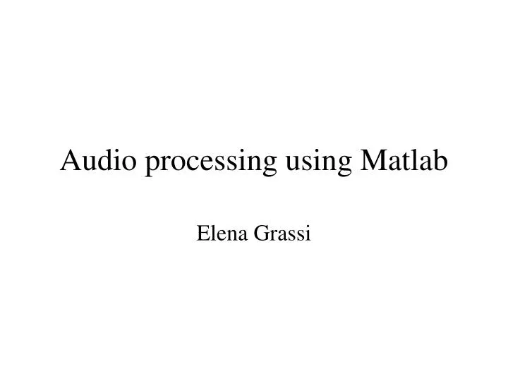 audio processing using matlab