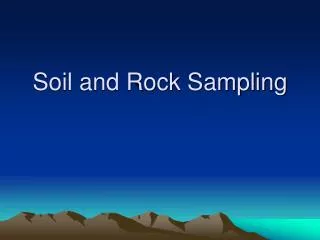 Soil and Rock Sampling