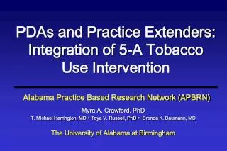 PDAs and Practice Extenders: Integration of 5-A Tobacco Use Intervention