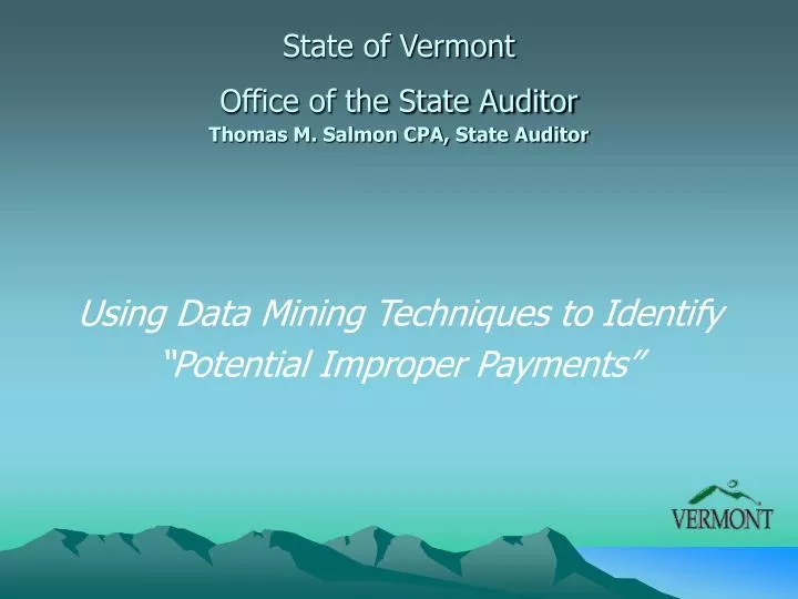 state of vermont office of the state auditor thomas m salmon cpa state auditor