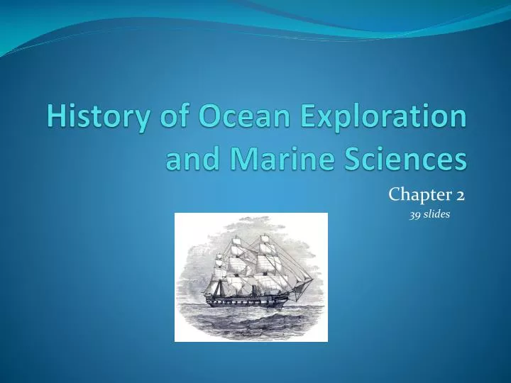 history of ocean exploration and marine sciences
