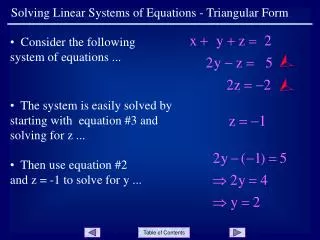 Solving Linear Systems of Equations - Triangular Form