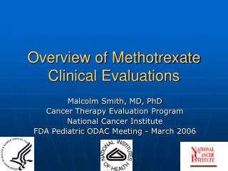 Overview of Methotrexate Clinical Evaluations