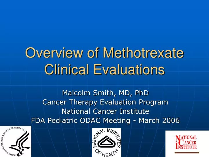 overview of methotrexate clinical evaluations