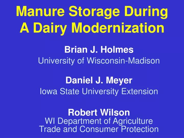 manure storage during a dairy modernization