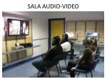 SALA AUDIO-VIDEO - slide 1