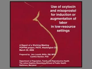 Use of oxytocin and misoprostol for induction or augmentation of labor in low-resource settings
