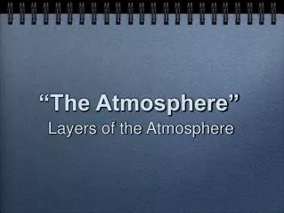 “The Atmosphere”