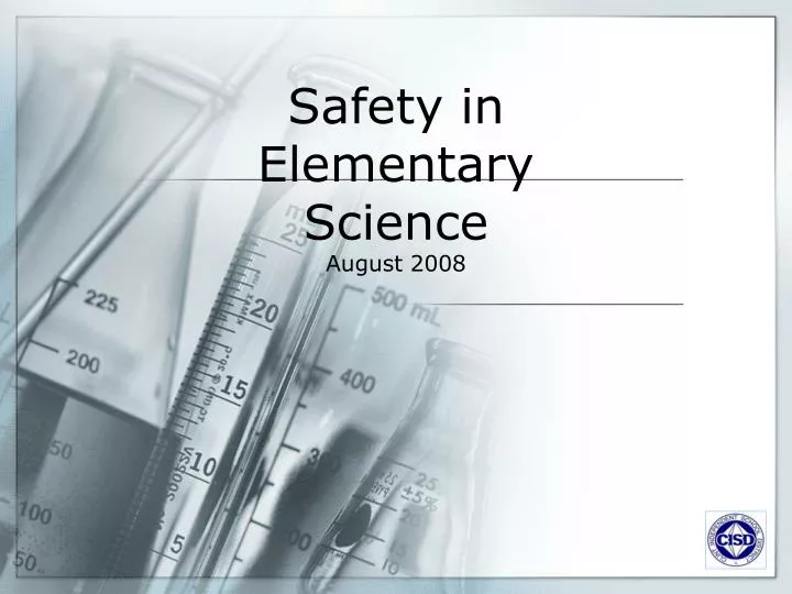 safety in elementary science august 2008