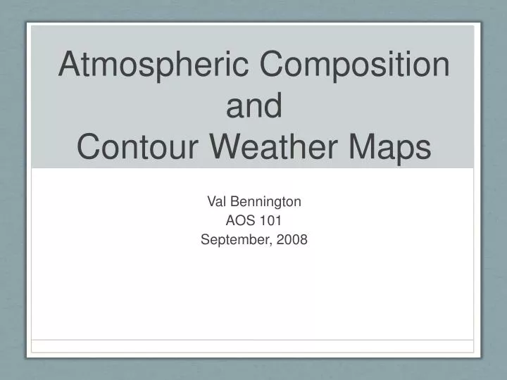 atmospheric composition and contour weather maps
